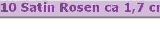 10 Satin Rosen ca 1,7 cm Durchmesser  - Lila 